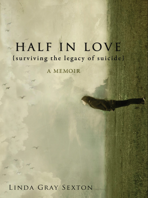 Title details for Half in Love by Linda Gray Sexton - Available